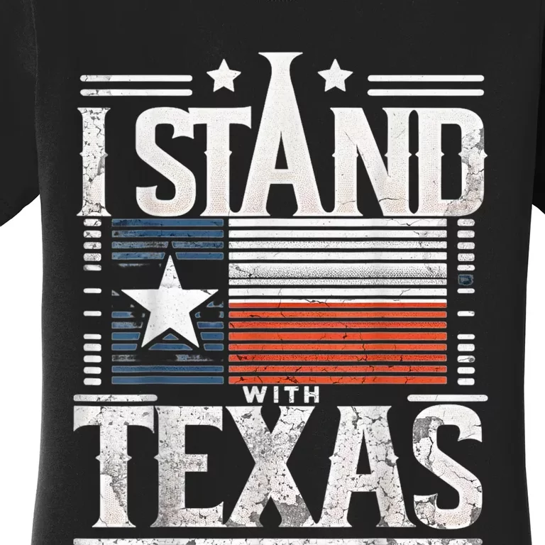 I Stand With Texas Scotus Women's T-Shirt