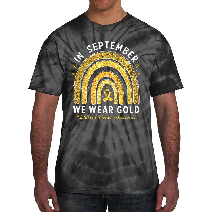 In September We Wear Gold Childhood Cancer Awareness Tie-Dye T-Shirt