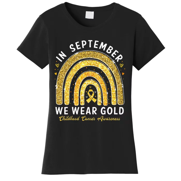 In September We Wear Gold Childhood Cancer Awareness Women's T-Shirt