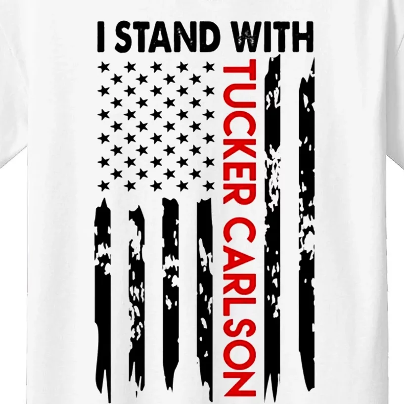 I Stand With Tucker Carlson Design Kids T-Shirt