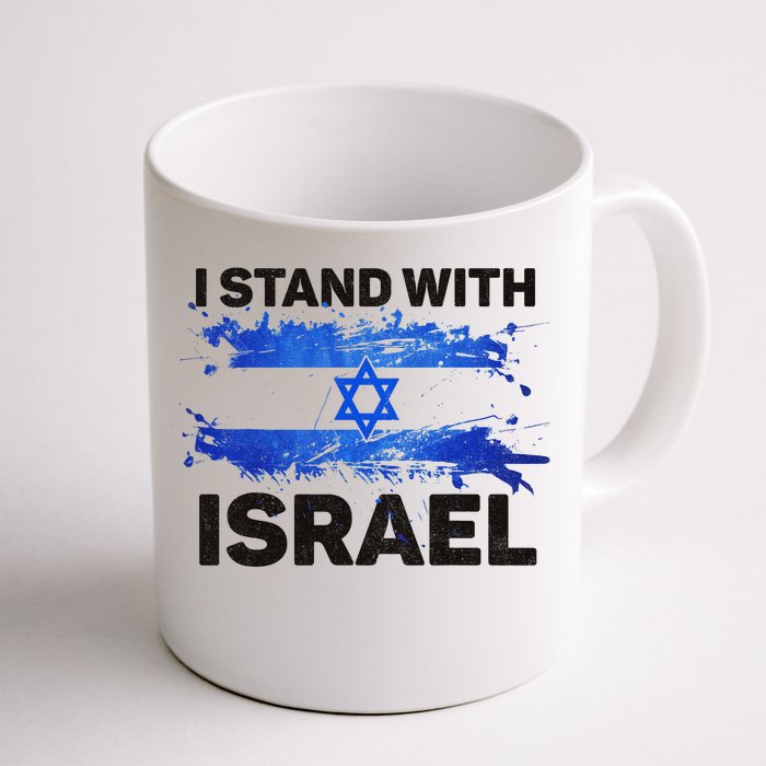 I Stand With Israel Patriotic Israel Flag Front & Back Coffee Mug