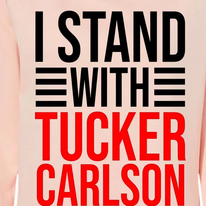 I Stand With Tucker Carlson Funny Womens California Wash Sweatshirt