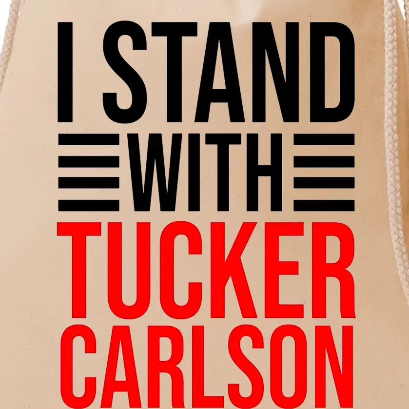 I Stand With Tucker Carlson Funny Drawstring Bag