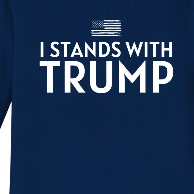 I Stands With Trump Baby Long Sleeve Bodysuit