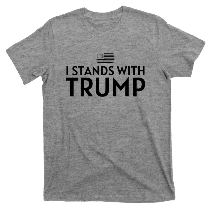 I Stands With Trump T-Shirt