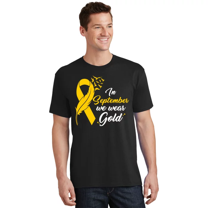 In September We Wear Gold Childhood Cancer Awareness T-Shirt