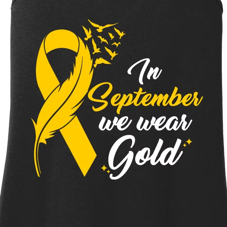 In September We Wear Gold Childhood Cancer Awareness Ladies Essential Tank