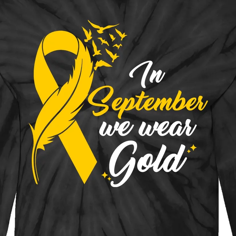 In September We Wear Gold Childhood Cancer Awareness Tie-Dye Long Sleeve Shirt