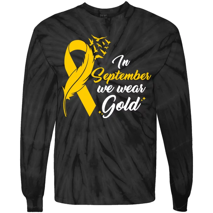 In September We Wear Gold Childhood Cancer Awareness Tie-Dye Long Sleeve Shirt