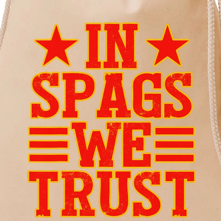 In Spags We Trust Trending Design Drawstring Bag