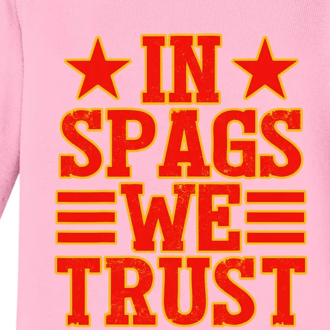 In Spags We Trust Trending Design Baby Long Sleeve Bodysuit