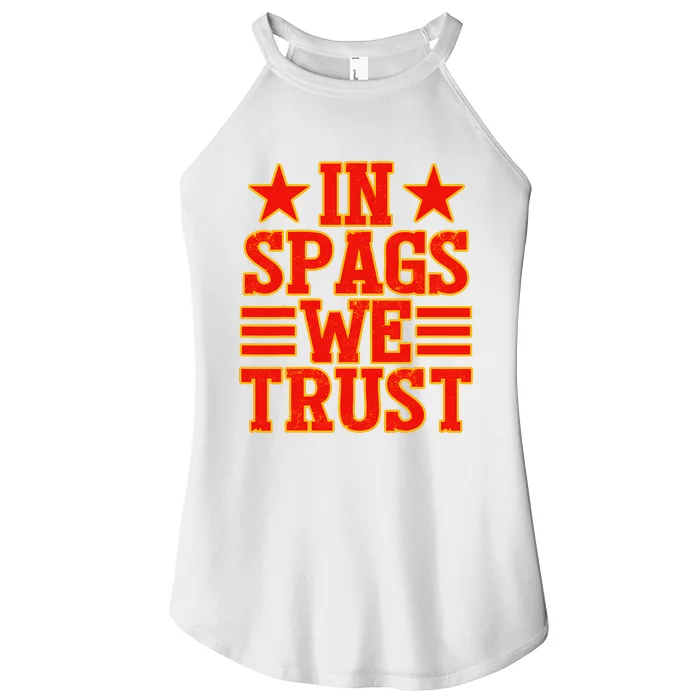 In Spags We Trust Trending Design Women’s Perfect Tri Rocker Tank