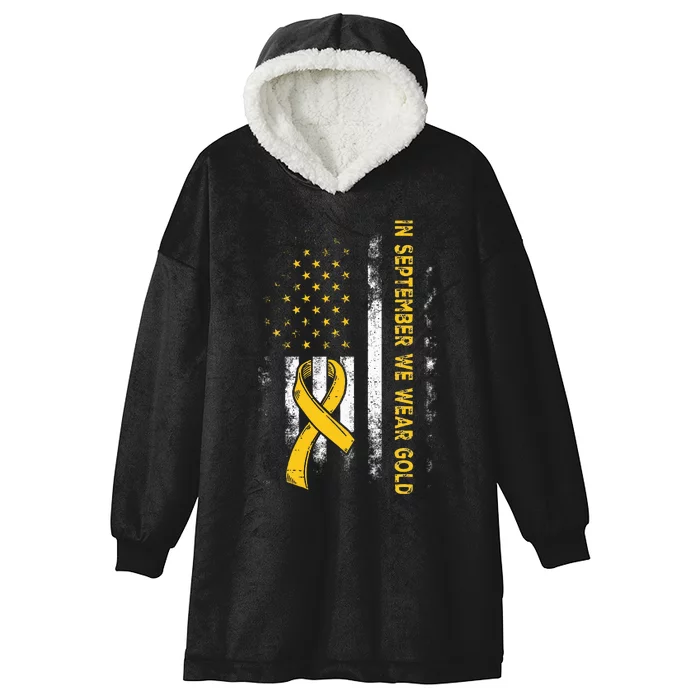 In September We Wear Gold Us Flag Childhood Cancer Awareness Hooded Wearable Blanket