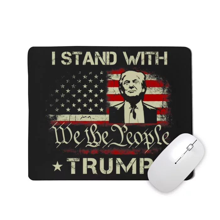 I Stand With Trump Pro Trump Supporter Free Trump Mousepad