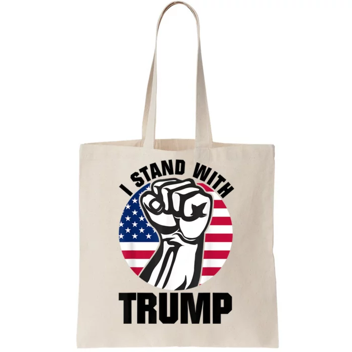 I Stand With Trump Tote Bag