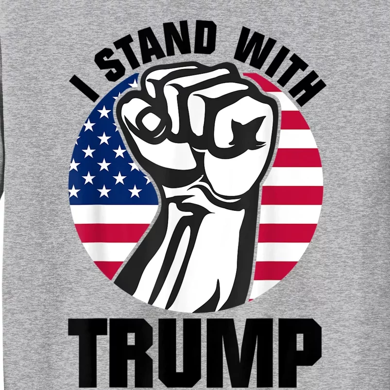 I Stand With Trump Sweatshirt