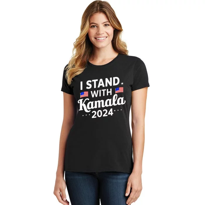 I Stand With Kamala Harris For President 2024 Election Women's T-Shirt