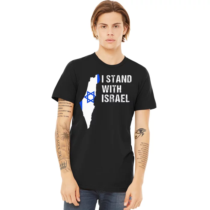 I Stand With Israel Jewish Gifts Heritage Israeli Flag Premium T-Shirt