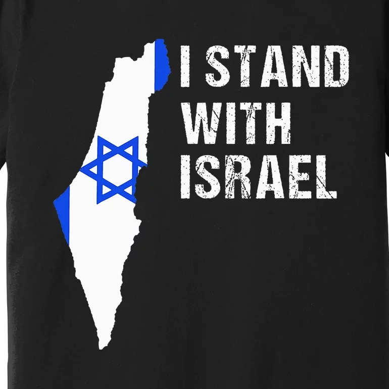 I Stand With Israel Jewish Gifts Heritage Israeli Flag Premium T-Shirt