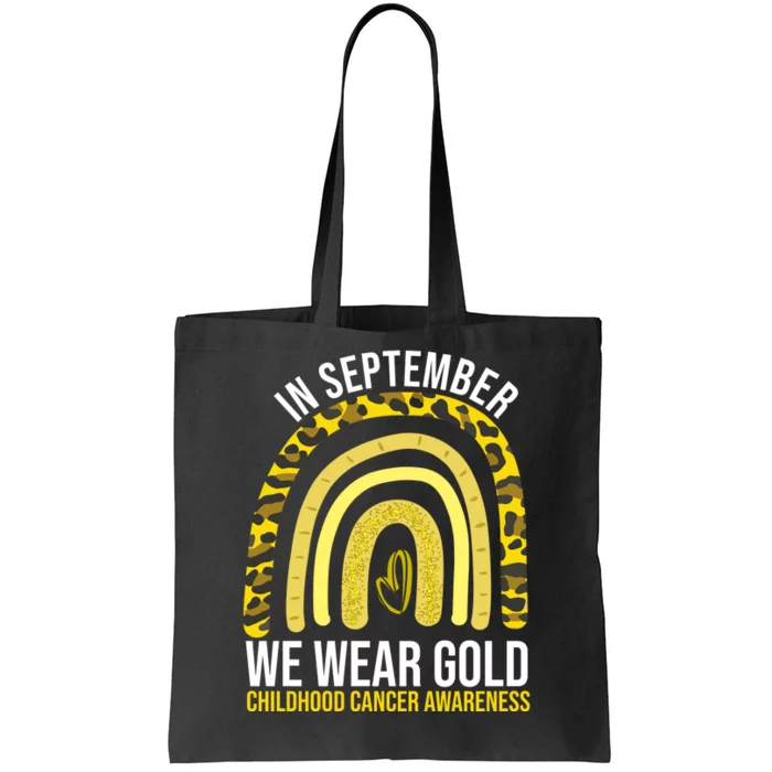 In September We Wear Gold Childhood Cancer Awareness Tote Bag