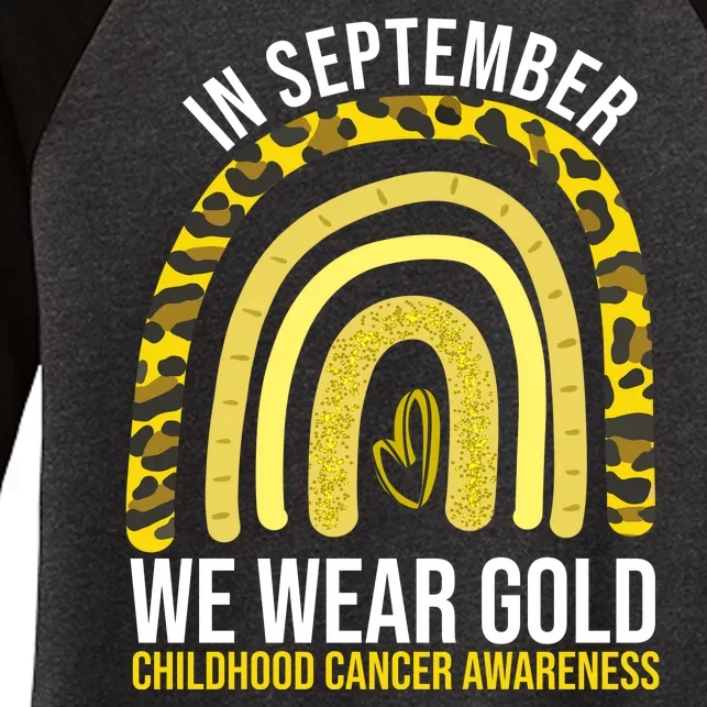 In September We Wear Gold Childhood Cancer Awareness Women's Tri-Blend 3/4-Sleeve Raglan Shirt