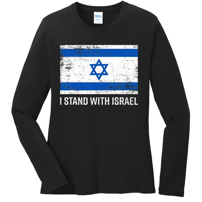 I Stand With Israel  Israeli Flag Jewish Star Of David Ladies Long Sleeve Shirt