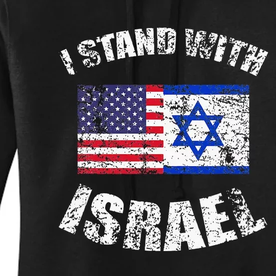 I Stand With Israel My Support Israel Flag Pride Women's Pullover Hoodie