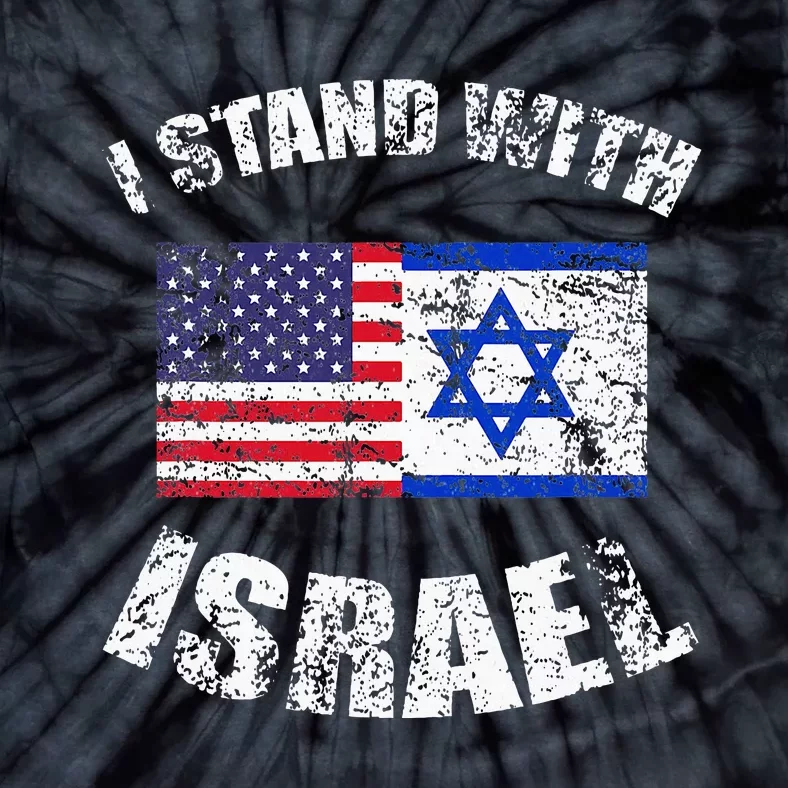 I Stand With Israel My Support Israel Flag Pride Tie-Dye T-Shirt