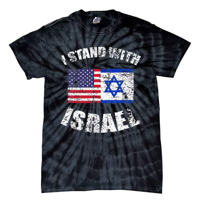 I Stand With Israel My Support Israel Flag Pride Tie-Dye T-Shirt