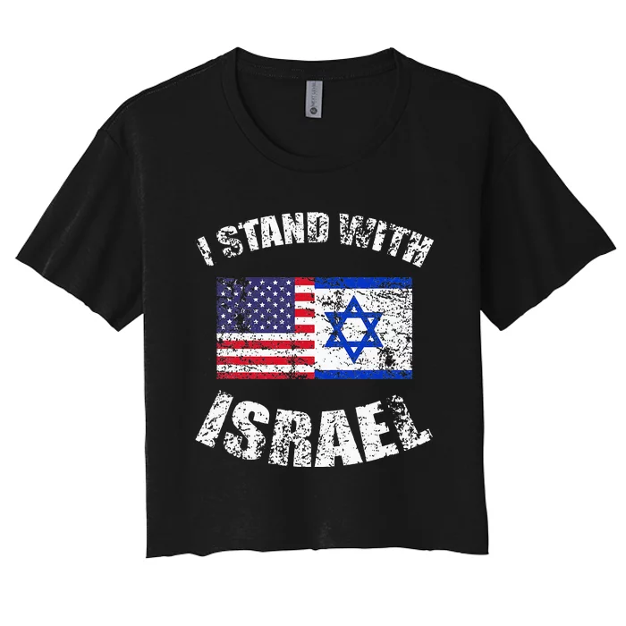 I Stand With Israel My Support Israel Flag Pride Women's Crop Top Tee