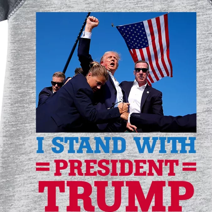 I Stand With President Trump After The Shooting At His Rally Infant Baby Jersey Bodysuit