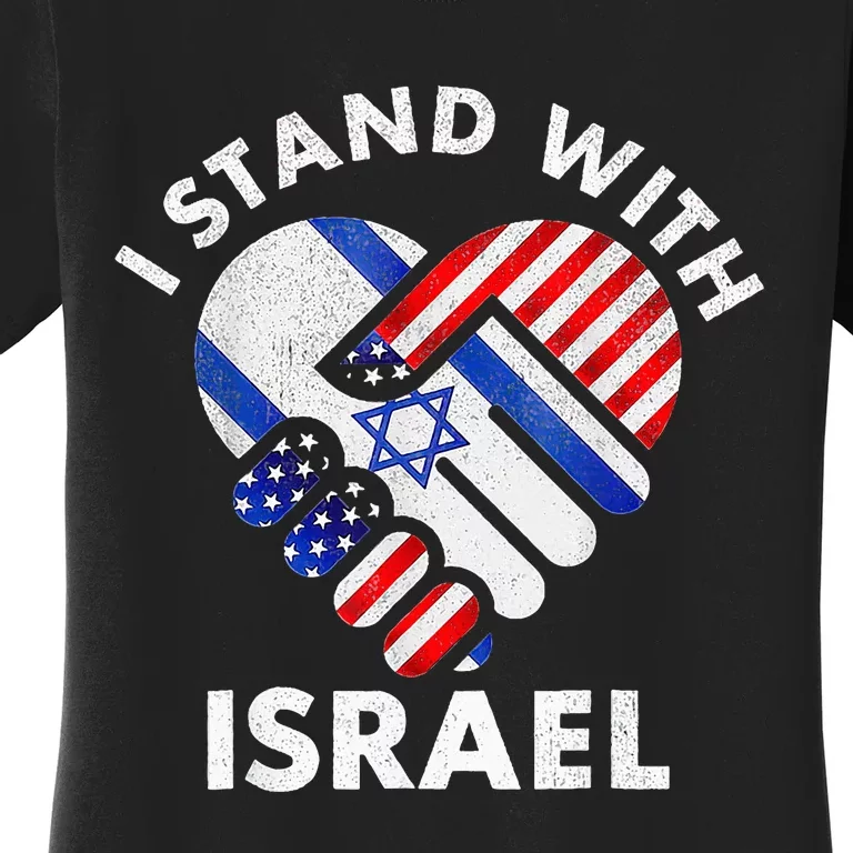 I Stand With Israel USA American Flag with Israel Flag Women's T-Shirt