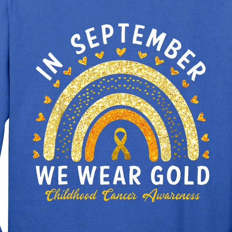 In September We Wear Gold Childhood Cancer Awareness Tall Long Sleeve T-Shirt