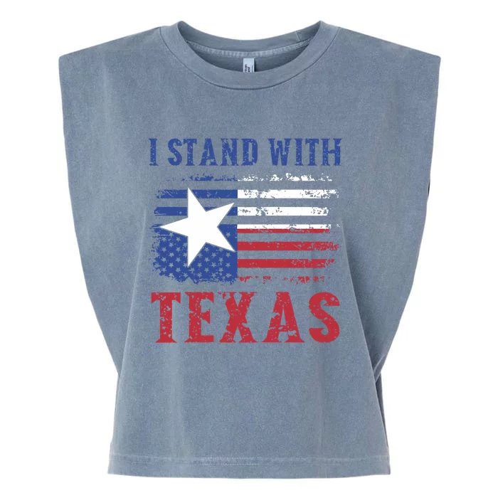 I Stand With Texas Flag Usa State Of Texas Garment-Dyed Women's Muscle Tee