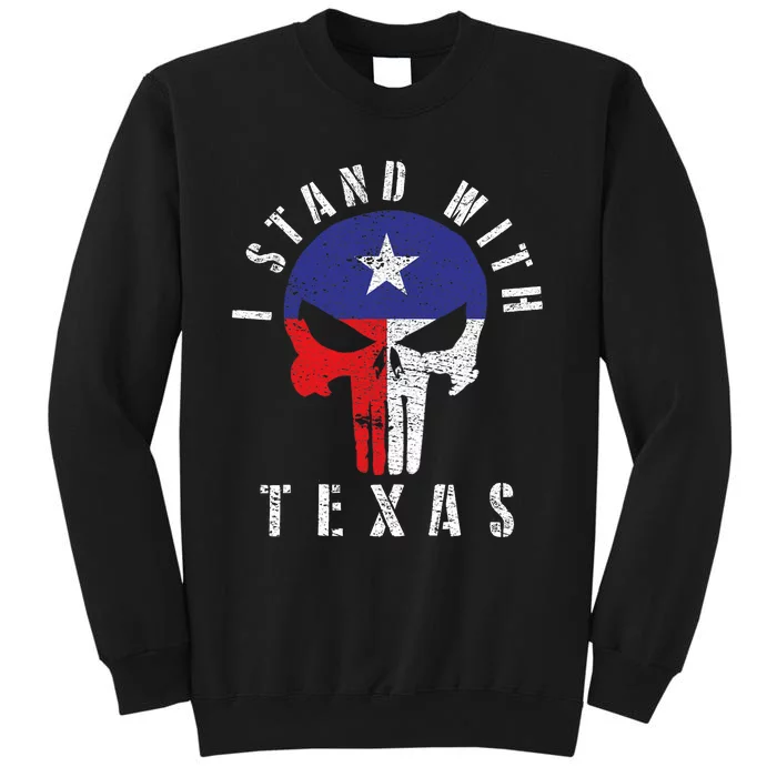 I Stand With Texas Sweatshirt