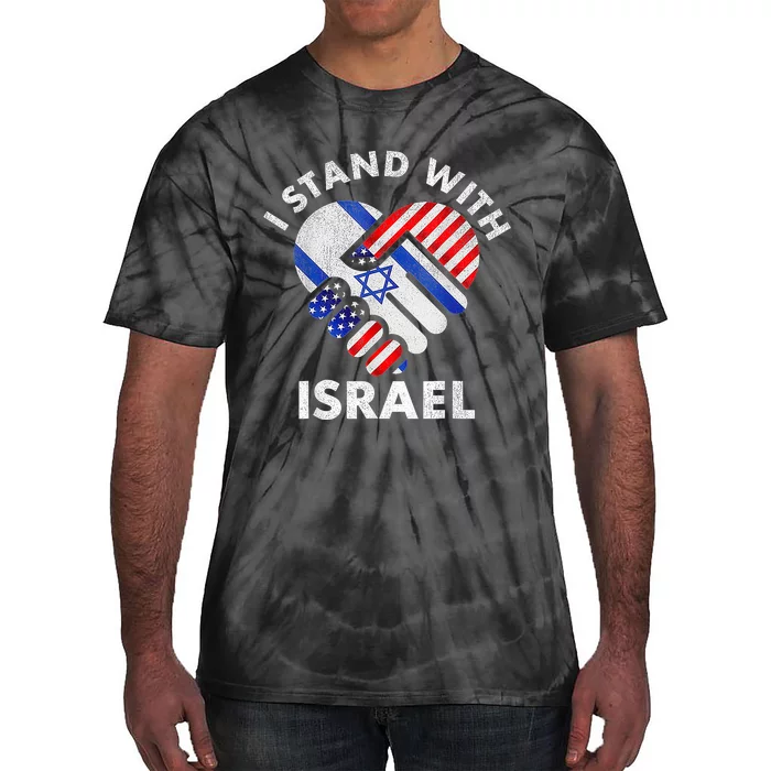 I Stand With Israel Usa American Flag With Israel Flag Heart Tie-Dye T-Shirt