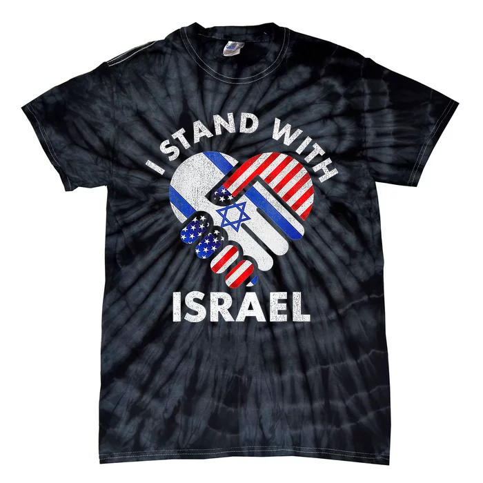 I Stand With Israel Usa American Flag With Israel Flag Heart Tie-Dye T-Shirt