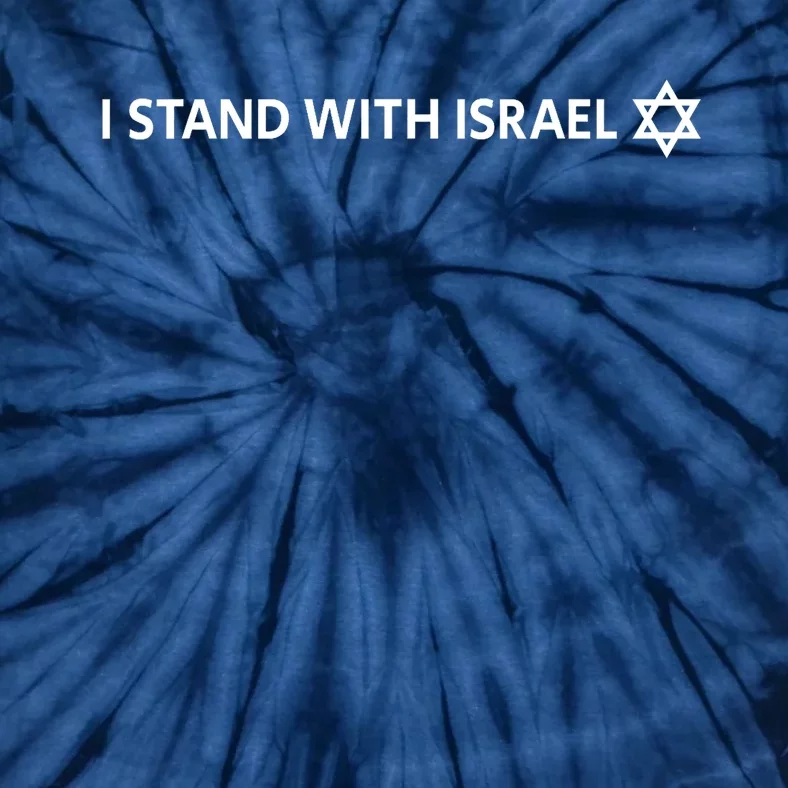 I Stand With Israel | Israeli Flag Jewish Star Of David Tie-Dye T-Shirt