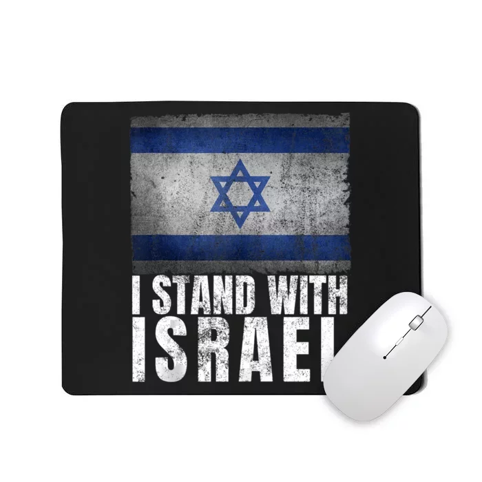 I Stand With Israel Jewish Gifts Pray For Israel Mousepad