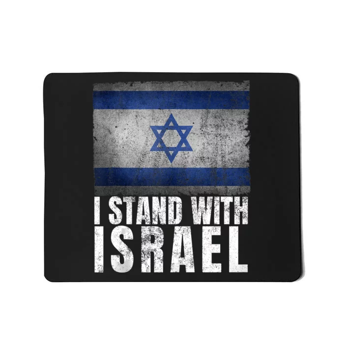 I Stand With Israel Jewish Gifts Pray For Israel Mousepad