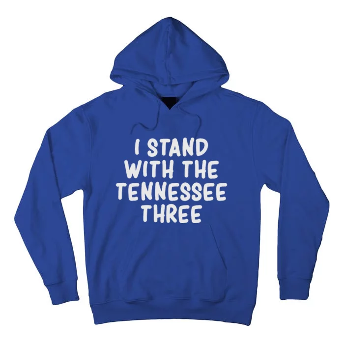 I Stand With the Tennessee Three Tall Hoodie