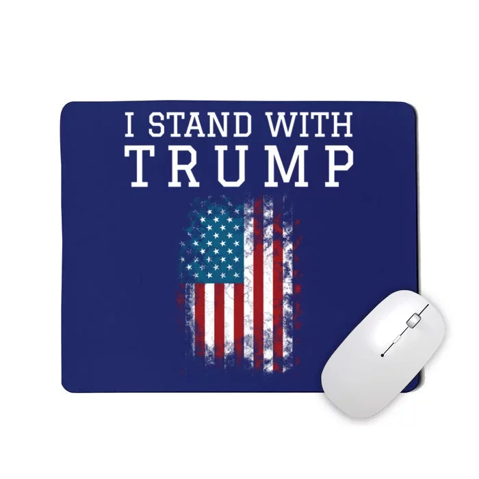 I Stand With Trump Pro Trump Supporter Free Trump Mousepad