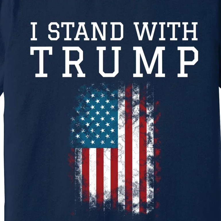 I Stand With Trump Pro Trump Supporter Free Trump Premium T-Shirt