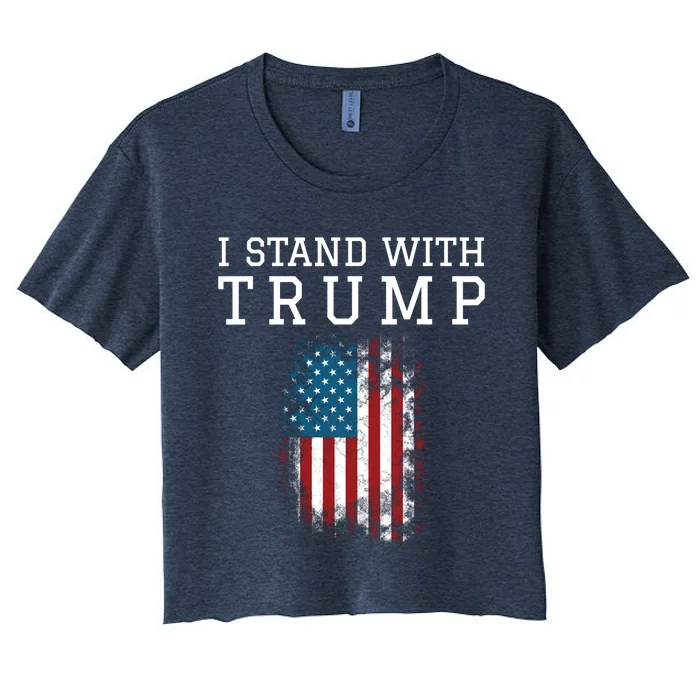 I Stand With Trump Pro Trump Supporter Free Trump Women's Crop Top Tee