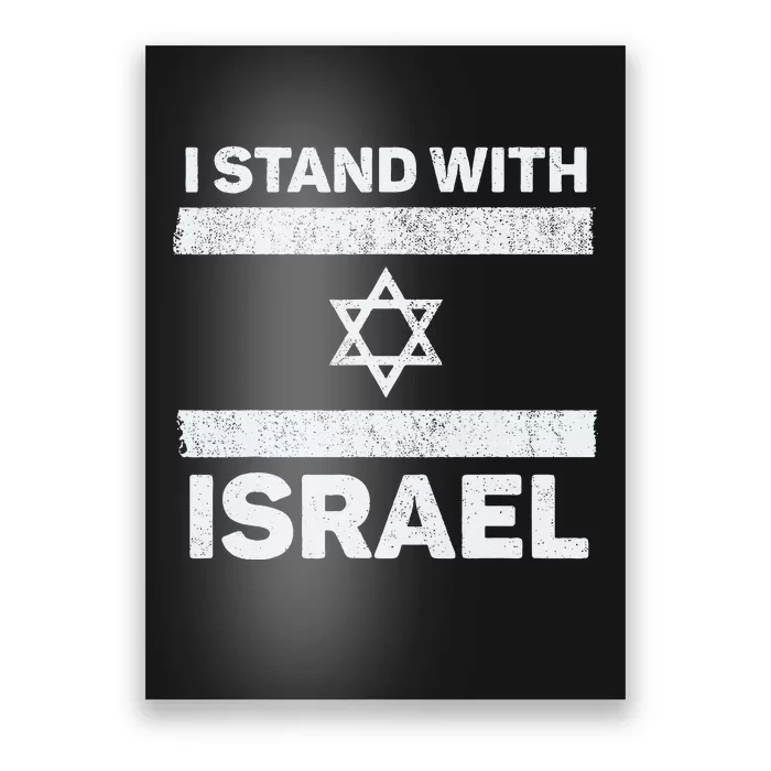 I Stand With Israel My Support Israel Flag Pride Poster