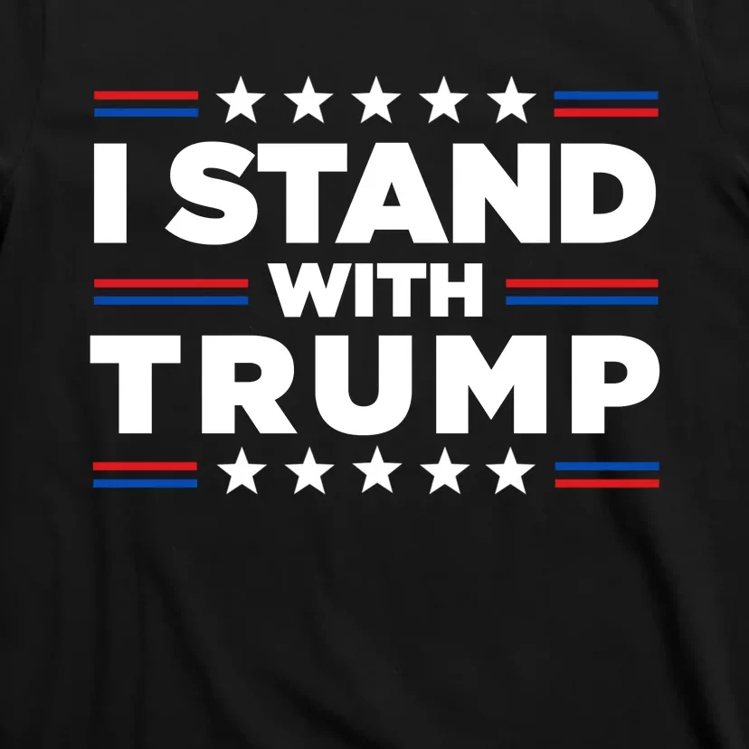 I Stand With Trump Pro Trump Supporter Free Trump T-Shirt