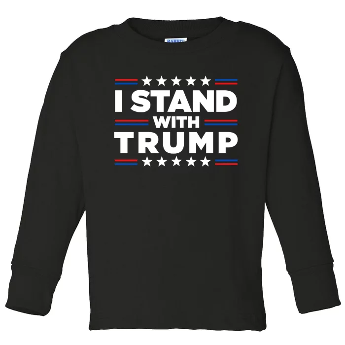 I Stand With Trump Pro Trump Supporter Free Trump Toddler Long Sleeve Shirt