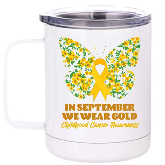 In September We Wear Gold Childhood Cancer Awareness Flower Butterfly Front & Back 12oz Stainless Steel Tumbler Cup