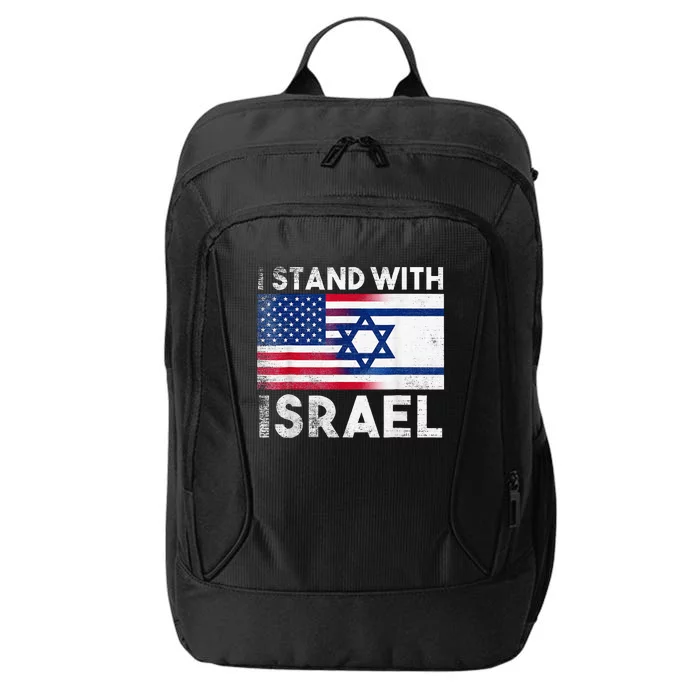 I Stand With Israel Pray For Israel US and Israel Flag City Backpack