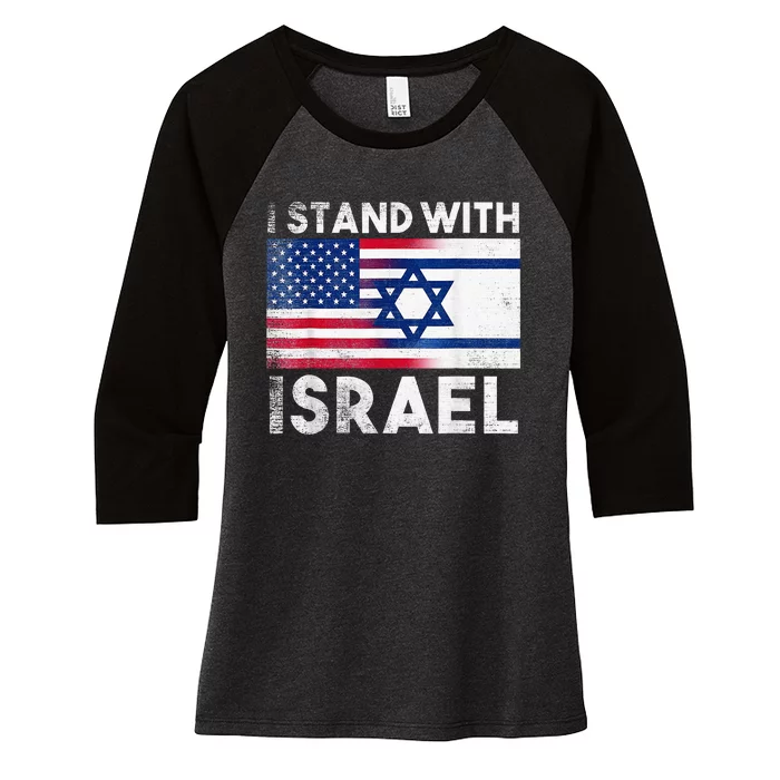 I Stand With Israel Pray For Israel US and Israel Flag Women's Tri-Blend 3/4-Sleeve Raglan Shirt